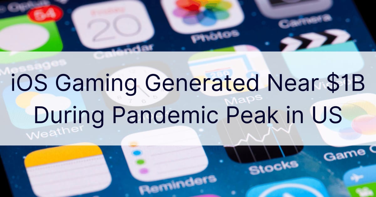 Jogos para iOS geraram quase US $ 1 bilhÃ£o durante o pico da pandemia nos EUA